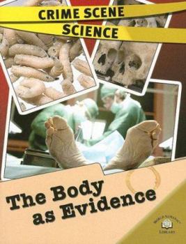 Paperback The Body as Evidence Book