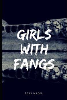 Paperback Girls with Fangs: Poems Book