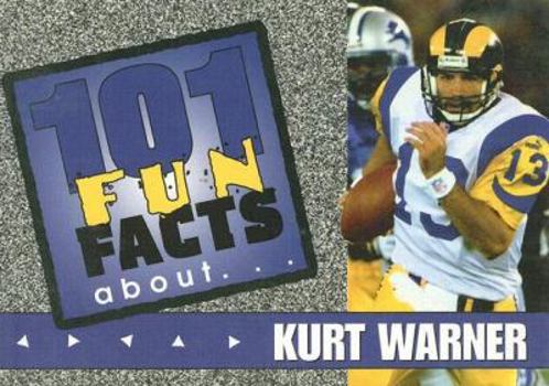 Paperback 101 Fun Facts about Kurt Warner Book