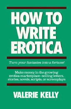 Paperback How to Write Erotica Book