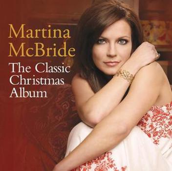 Music - CD Classic Christmas Album: Martina McBride Book
