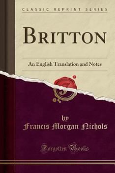 Paperback Britton: An English Translation and Notes (Classic Reprint) Book