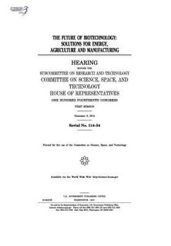 Paperback The future of biotechnology: solutions for energy Book