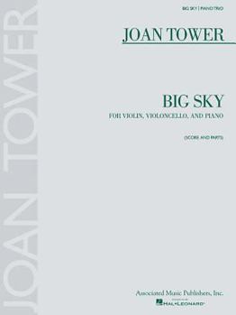 Paperback Big Sky: For Piano Trio - Score and Parts [With Musical Parts] Book