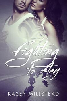 Paperback Fighting to Stay Book