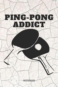 Paperback Notebook: Table Tennis Sport Quote / Saying Table Tennis Training Planner / Organizer / Lined Notebook (6" x 9") Book