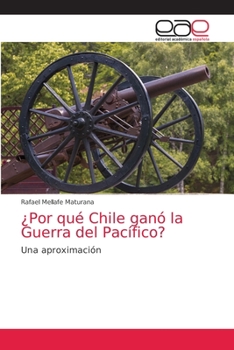 Paperback ¿Por qué Chile ganó la Guerra del Pacífico? [Spanish] Book