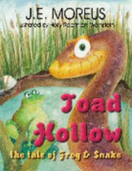 Paperback Toad Hollow: The Tale of Frog & Snake Book
