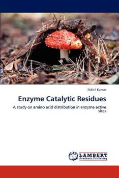 Paperback Enzyme Catalytic Residues Book