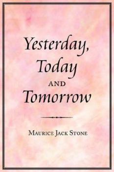 Paperback Yesterday, Today and Tomorrow Book