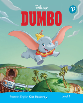 Paperback Level 1: Disney Kids Readers Dumbo Pack (Pearson English Kids Readers) Book