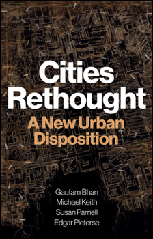 Paperback Cities Rethought: A New Urban Disposition Book