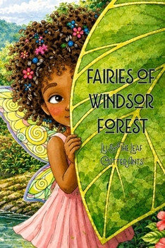 Fairies of Windsor Forest: LLI & The Leaf Cutter Ants