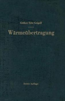 Paperback Die Grundgesetze Der Wärmeübertragung [German] Book