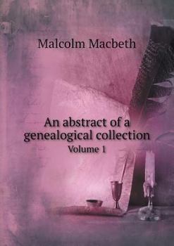Paperback An abstract of a genealogical collection Volume 1 Book