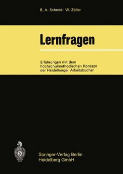 Paperback Lernfragen: Erfahrungen Mit Dem Hochschulmethodischen Konzept Der Heidelberger Arbeitsbücher [German] Book