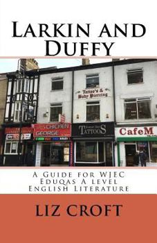 Paperback Larkin and Duffy: A Guide for WJEC Eduqas A level English Literature Book