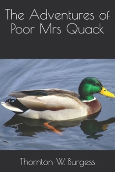 Paperback The Adventures of Poor Mrs Quack Book