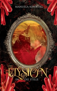 Paperback In die Stille: Elysion [German] Book