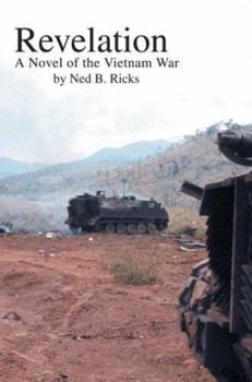 Hardcover Revelation: A Novel of the Vietnam War Book