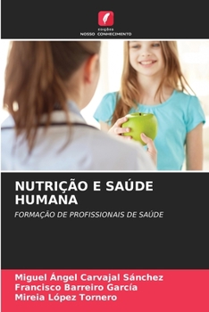 Paperback Nutrição E Saúde Humana [Portuguese] Book