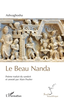 Le Beau Nanda (Souffle Bouddhique) (French Edition)