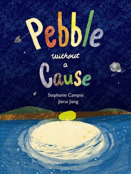 Hardcover Pebble Without a Cause Book