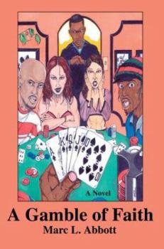 Paperback A Gamble of Faith: A Novel Book