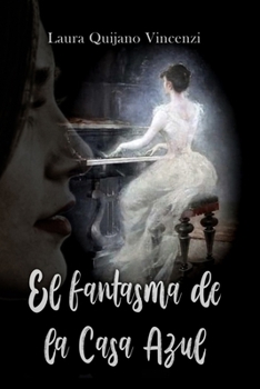 Paperback El fantasma de la Casa Azul [Spanish] Book
