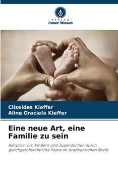 Paperback Eine neue Art, eine Familie zu sein [German] Book