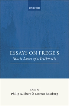 Hardcover Essays on Frege's Foundations of Arithmetic Book