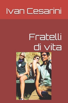 Paperback Fratelli di vita [Italian] Book