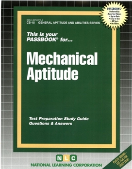 Mechanical Aptitude Test (General Aptitude And Abilities Series Cs 15)
