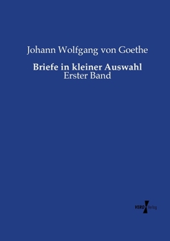 Paperback Briefe in kleiner Auswahl: Erster Band [German] Book