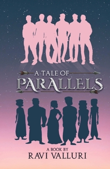 Paperback A Tale of Parallels Book