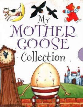 Board book My Mother Goose Collection: Nursery Rhymes for Little Ones Book