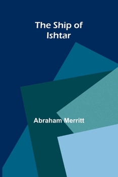 The Ship of Ishtar