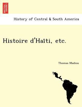 Paperback Histoire d'Hai&#776;ti, etc. [Latin] Book