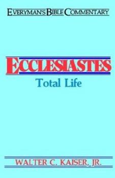 Paperback Ecclesiastes: Total Life Book