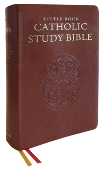 Hardcover Little Rock Catholic Study Bible: Deluxe Edition Book