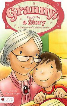 Paperback Granny, Read Me a Story: A Collection of Children's Stories Book