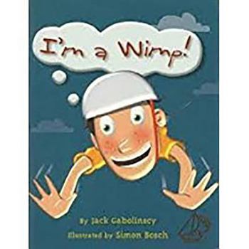 Paperback I'm a Wimp!: Leveled Reader Bookroom Package Blue Book