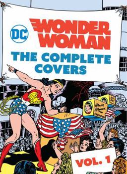 Hardcover DC Comics: Wonder Woman: The Complete Covers Vol. 1 (Mini Book) Book