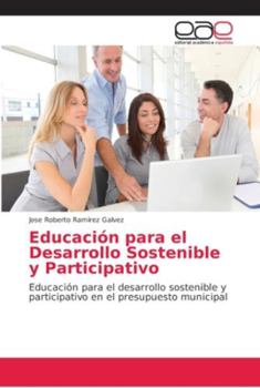 Paperback Educación para el Desarrollo Sostenible y Participativo [Spanish] Book