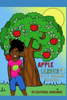 Paperback Apple Leaves 2: Skyy's Summer Vacation Book