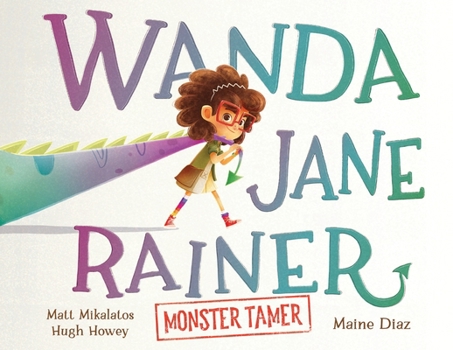 Paperback Wanda Jane Rainer Monster Tamer Book