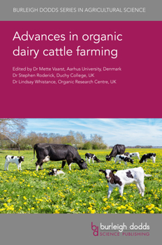 Hardcover Advances in Organic Dairy Cattle Farming Book
