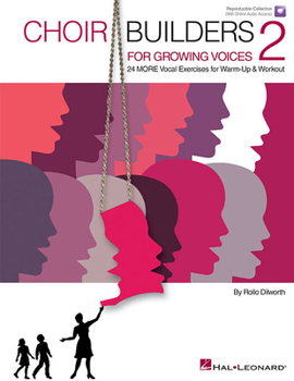 Choir Builders for Growing Voices 2 Book/Online Audio (Music Express)