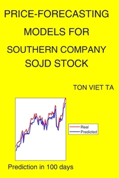 Paperback Price-Forecasting Models for Southern Company SOJD Stock Book