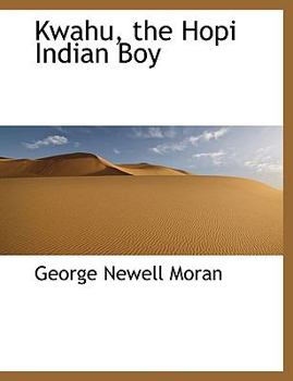 Paperback Kwahu, the Hopi Indian Boy Book